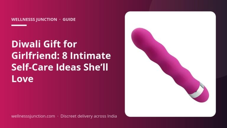 Diwali Gift for Girlfriend: 8 Intimate Self-Care Ideas She’ll Love