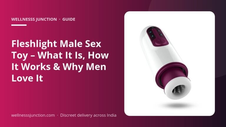Fleshlight Male Sex Toy – What It Is, How It Works & Why Men Love It